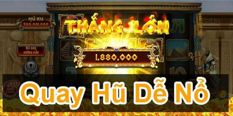 Những biểu tượng giúp kích nổ nhanh hơn tại sảnh game nổ hũ
