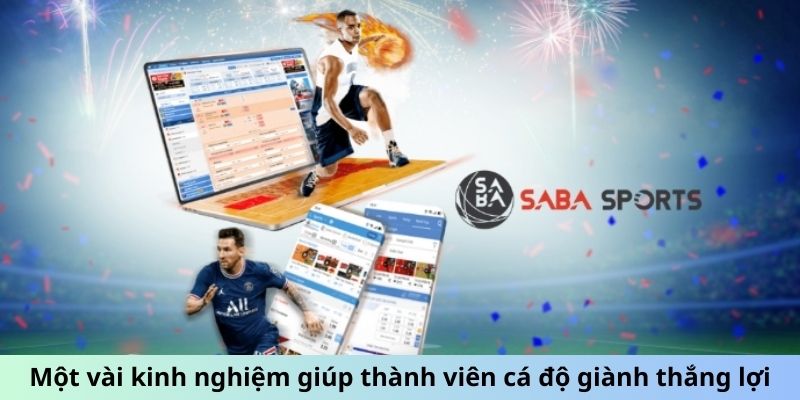 Saba Sport luôn có mọi kèo mới cho mọi người