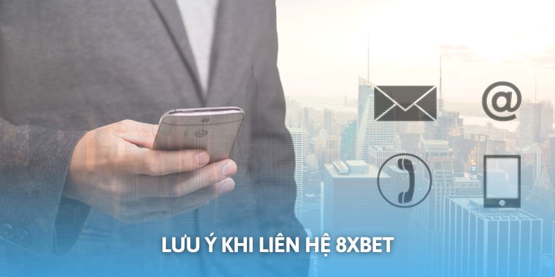 Những điểm quan trọng cần lưu tâm khi liên lạc nhân sự nhà cái